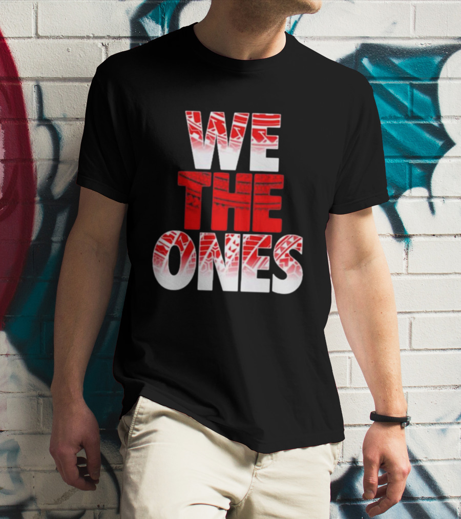 We The Ones Bold Red And White Triangular Brush Pattern Text T-Shirt