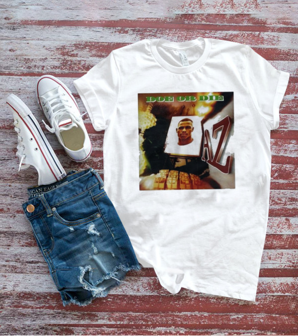 Up North Trips AZ Doe Or Die Album Cover Art 90s Hip Hop Classic T-Shirt