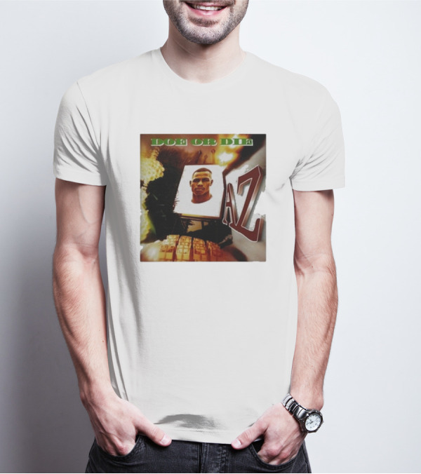 Up North Trips AZ Doe Or Die Album Cover Art 90s Hip Hop Classic T-Shirt