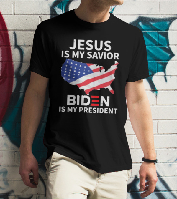 Jesus Is My Savior Biden Is My President USA Flag Map T-Shirt