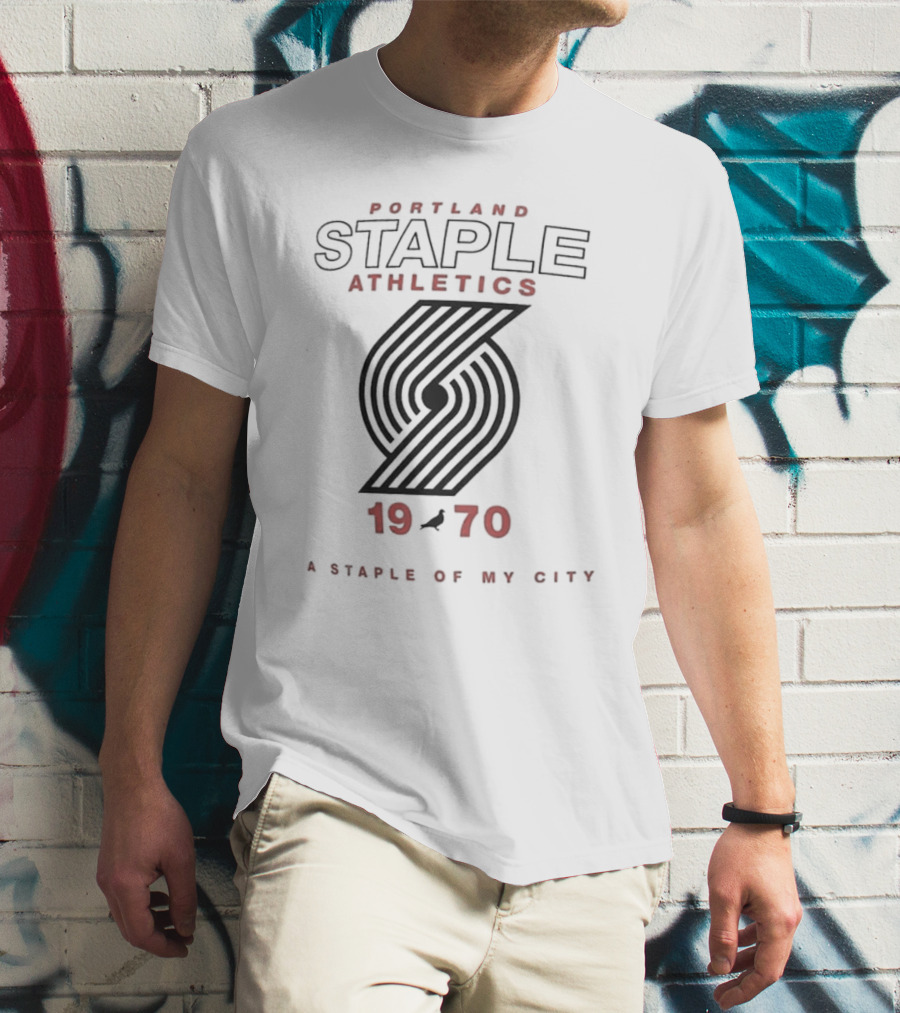 Portland Staple Athletics 1970 A Staple Of My City T-Shirt