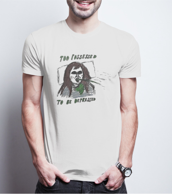 Too Possessed To Be Depressed Vomiting T-Shirt
