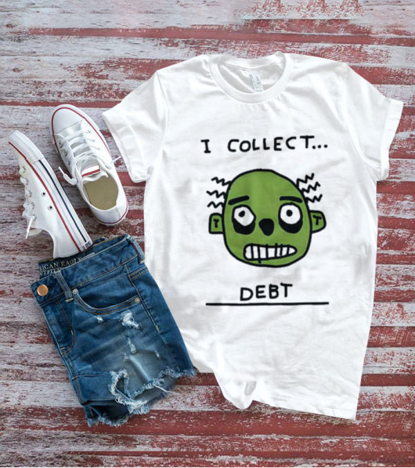 I Collect Debt Zombie Face Drawing T-Shirt