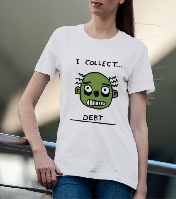 I Collect Debt Zombie Face Drawing T-Shirt