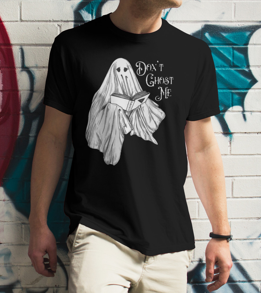 Morbid Don't Ghost Me Halloween Ghost Reading Book T-Shirt