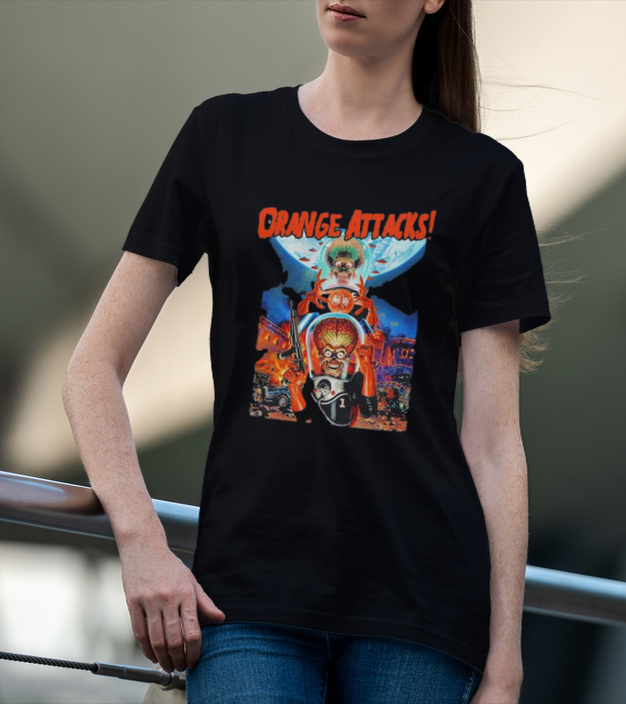 Orange Attacks Mars Invaders Fiery Chaos Extraterrestrial Onslaught T-Shirt