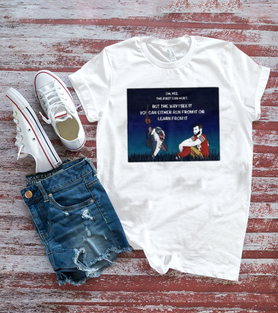 Oh Yes The Past Can Hurt You Can Either Run From It Learn From It Rafiki And Moody Day 38 T-Shirt