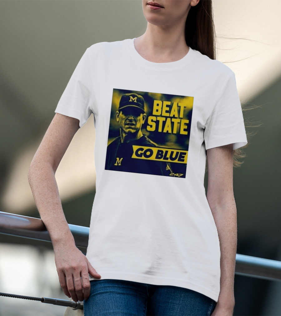 Beat State Go Blue Michigan Wolverines M 247 T-Shirt