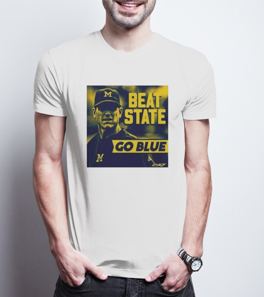 Beat State Go Blue Michigan Wolverines M 247 T-Shirt