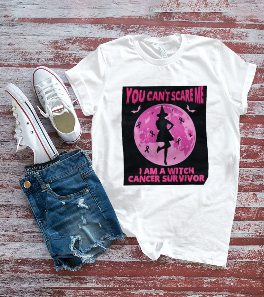 You Can’t Scare Me I Am A Witch Cancer Survivor Pink Moon Bats Ribbons T-Shirt