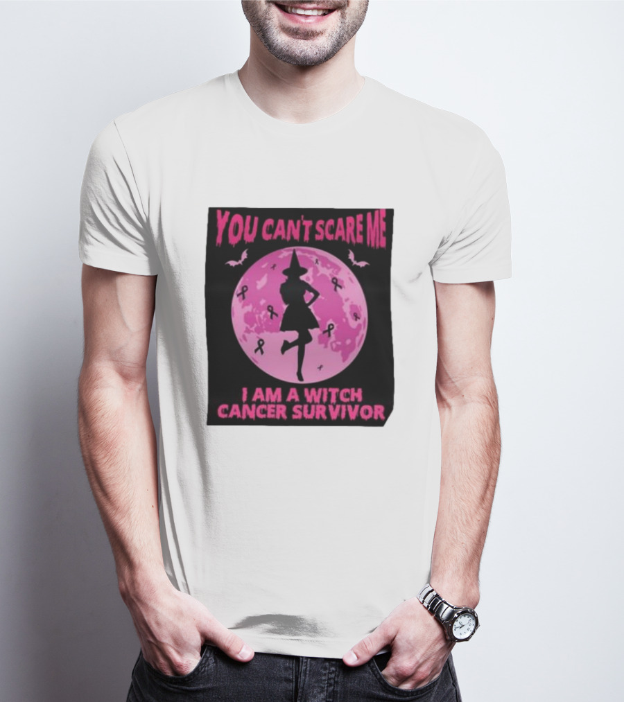 You Can’t Scare Me I Am A Witch Cancer Survivor Pink Moon Bats Ribbons T-Shirt