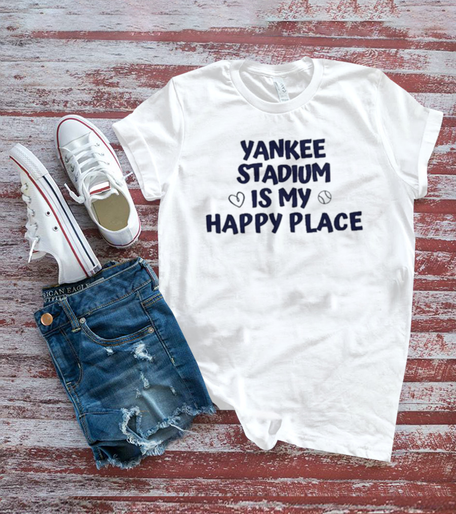Yankee Stadium Is My Happy Place With Heart And Baseball Icons T-Shirt
