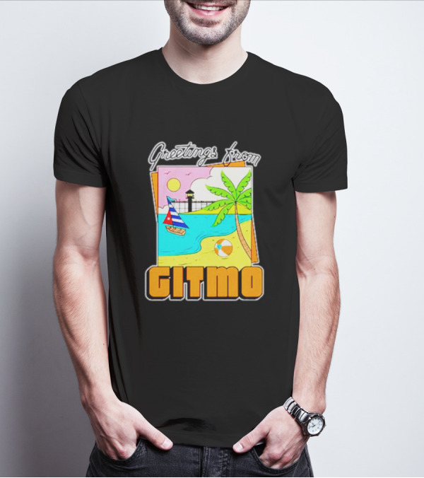 Greetings From Gitmo Beach Paradise With Sailboat And Palm Tree T-Shirt