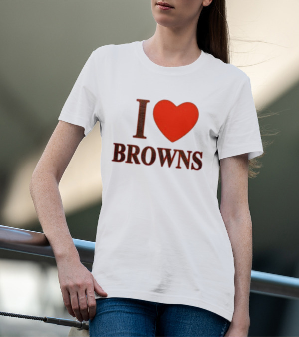 I Heart Browns T-Shirt