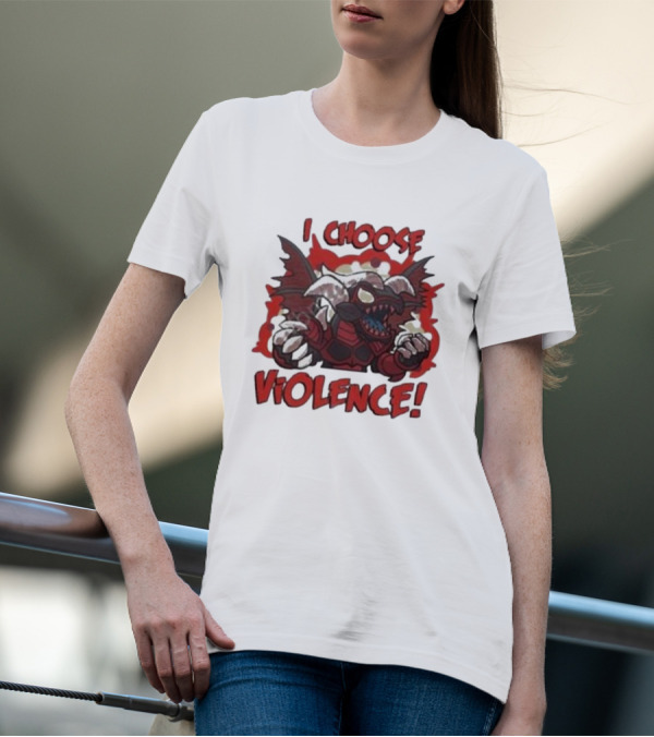 I Choose Violence Red Dragon Archfiend T-Shirt