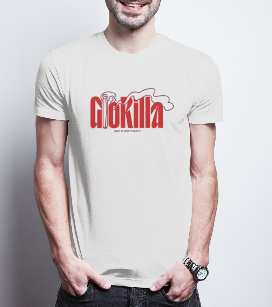 Glokilla Light It Don't Fight It Smoke T-Shirt