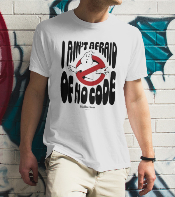 Julien Barbier I Ain’t Afraid Of No Code Halberton T-Shirt