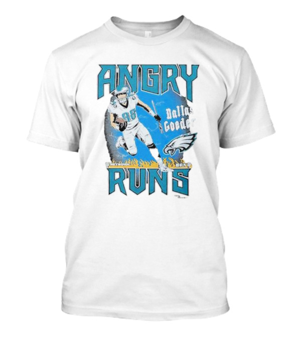 Angry Runs Dallas Goedert Philadelphia Eagles NFL Football T-Shirt