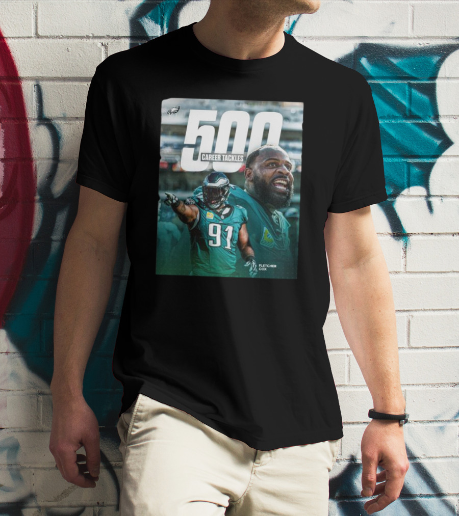 Philadelphia Eagles Fletcher Cox 500 Career Tackles Milestone Achievement T-Shirt