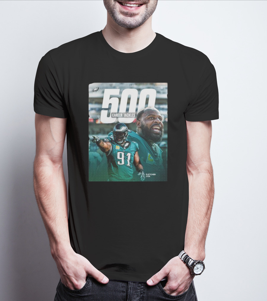 Philadelphia Eagles Fletcher Cox 500 Career Tackles Milestone Achievement T-Shirt