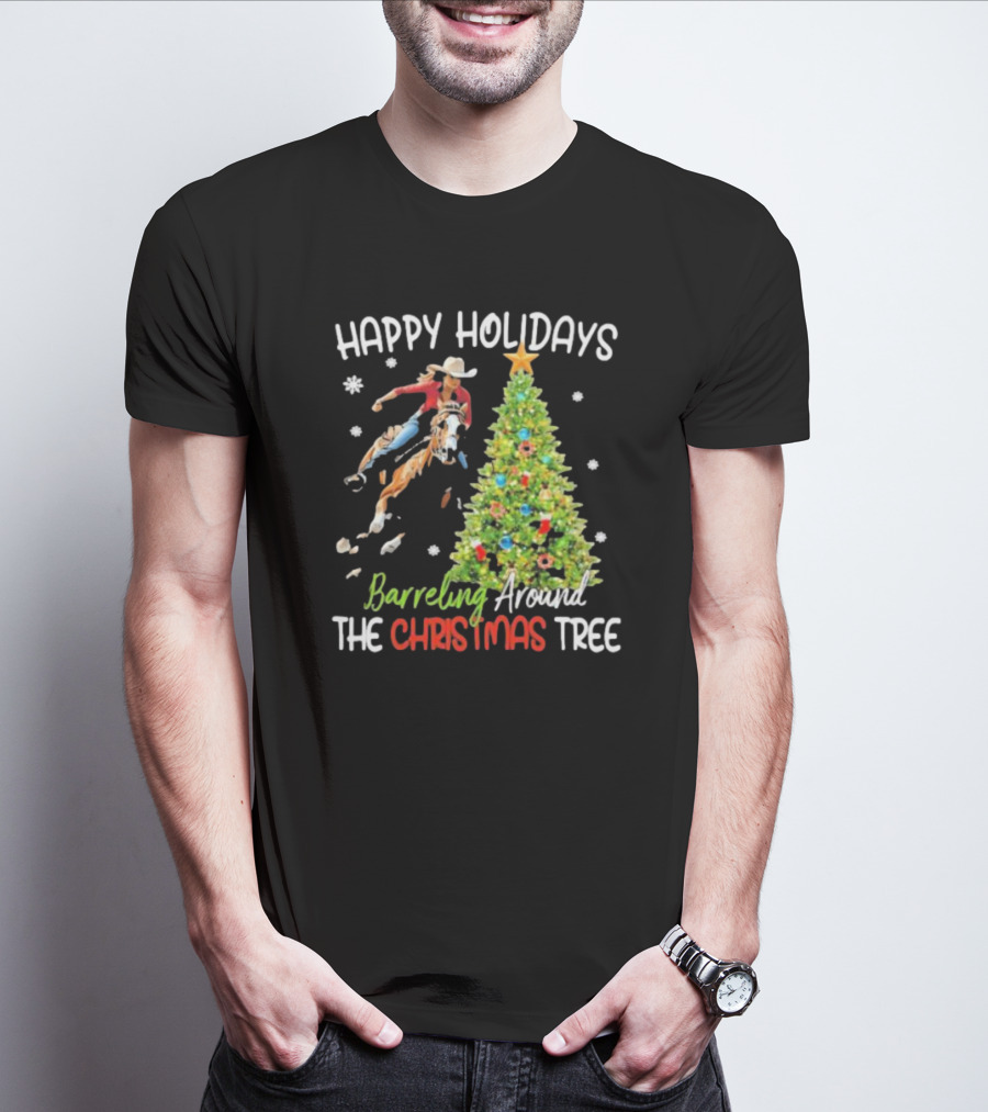 Happy Holidays Cowgirl Barrel Racing Around The Christmas Tree T-Shirt