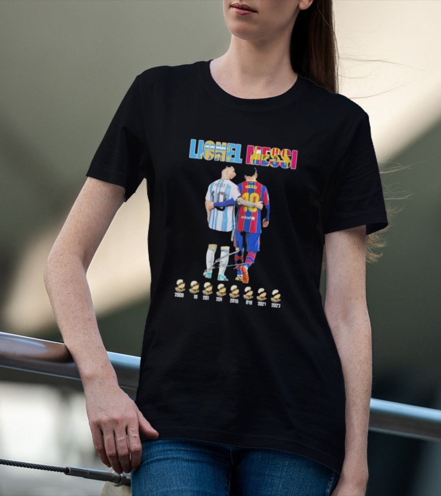 Lionel Messi Past And Now 8 Time Winner Ballon D'or Awards Over The Years Signature T-Shirt