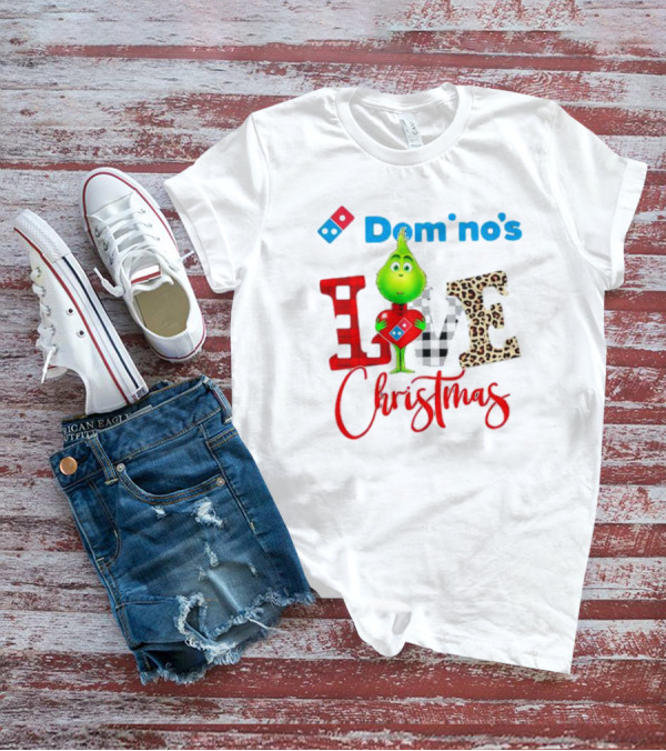 Domino's Grinch Love Christmas T-Shirt