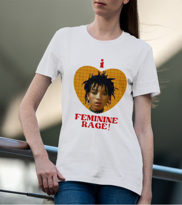 I Love Feminine Rage T-Shirt