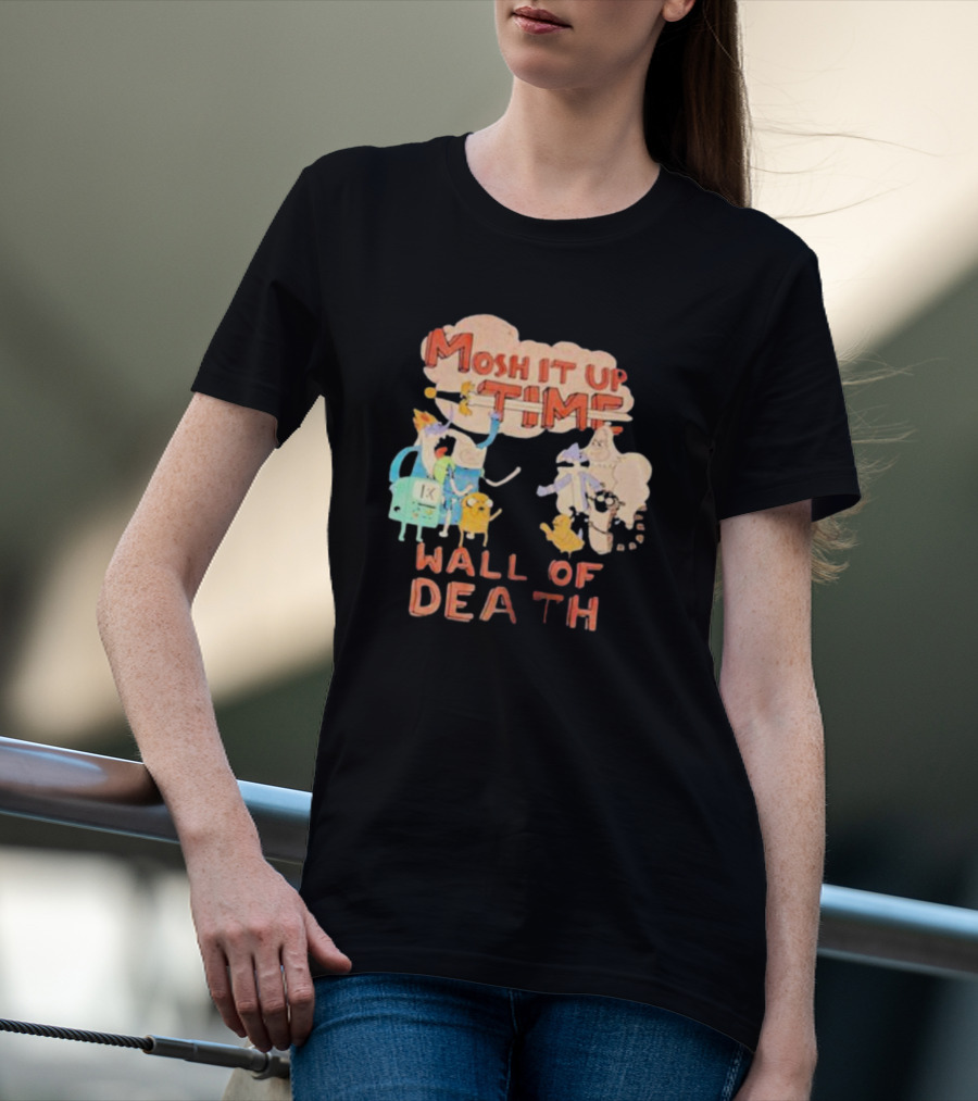 Adventure Mosh It Up Time Wall Of Death Cartoon Characters T-Shirt