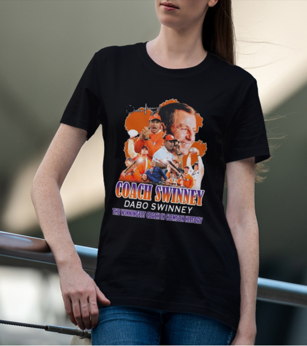 Coach Swinney Dabo Swinney The Winningest Coach In Clemson History Celebrated Icons And Moments T-Shirt