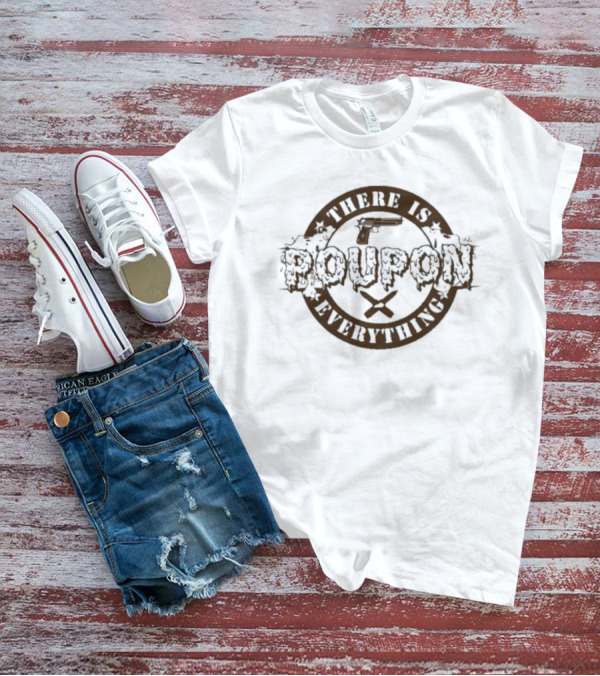 There Is Poupon On Everything Brown Circular Text With Stars T-Shirt