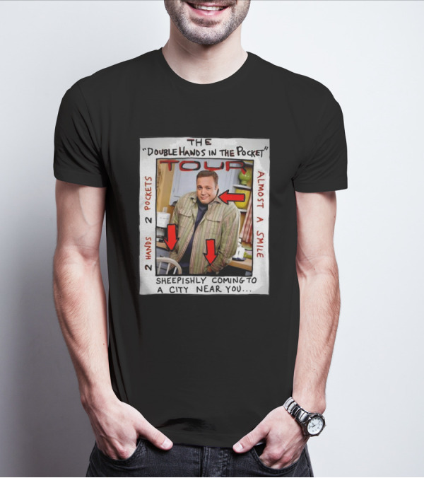 The Double Hands In The Pocket Tour Almost A Smile Sheepisly Coming To A City Near You 2 Hands 2 Pockets T-Shirt