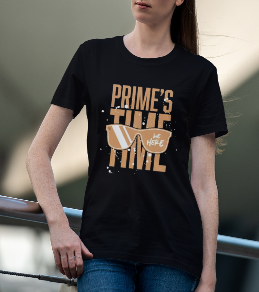 Prime's Time We Here Sunglasses T-Shirt