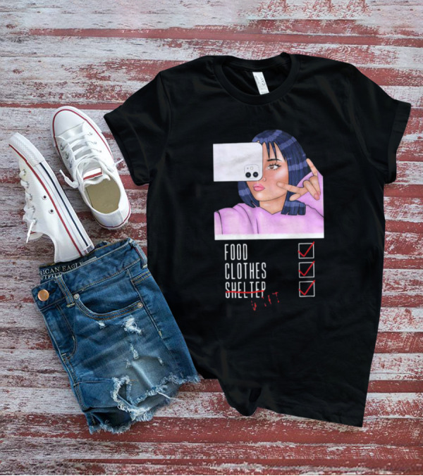 Food Clothes WiFi Digital Selfie Priorities T-Shirt