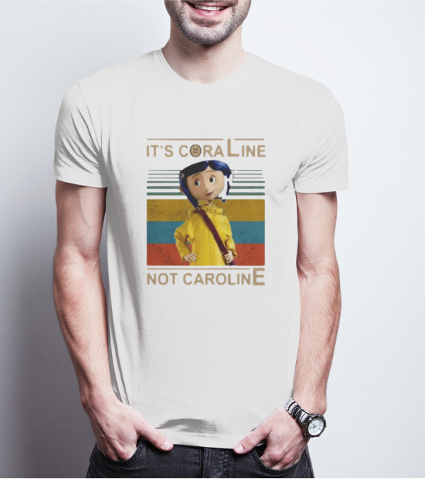 It's Coraline Not Caroline Vintage Button Eyes Yellow Raincoat T-Shirt