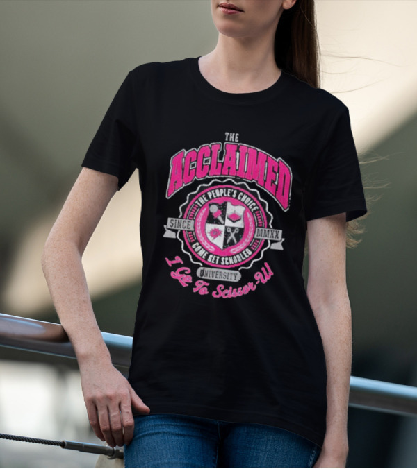 The Acclaimed Come Get Schooled Since MMXX University I Go To Scissor U T-Shirt