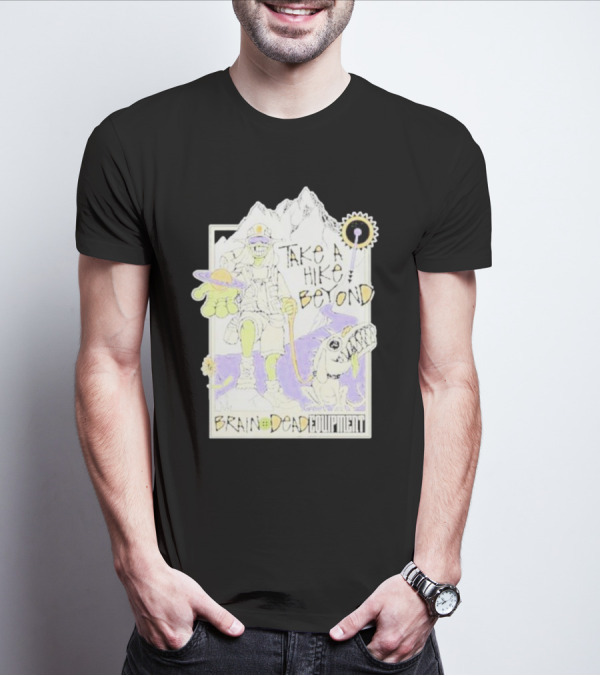 Take A Hike Beyond Brain Dead Equipment T-Shirt