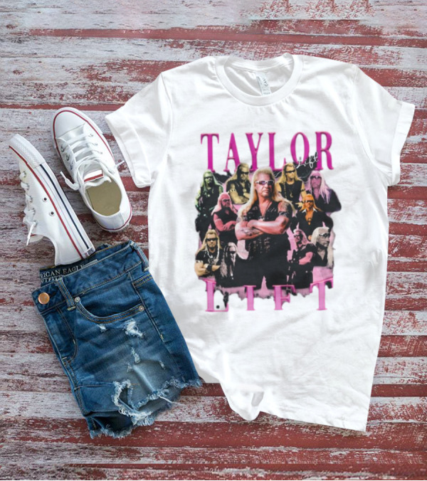 Taylor Lift Dom Merch Compilation T-Shirt