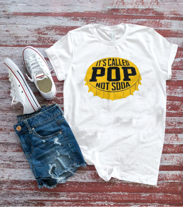 It's Called Pop Not Soda Yellow Bottle Cap T-Shirt