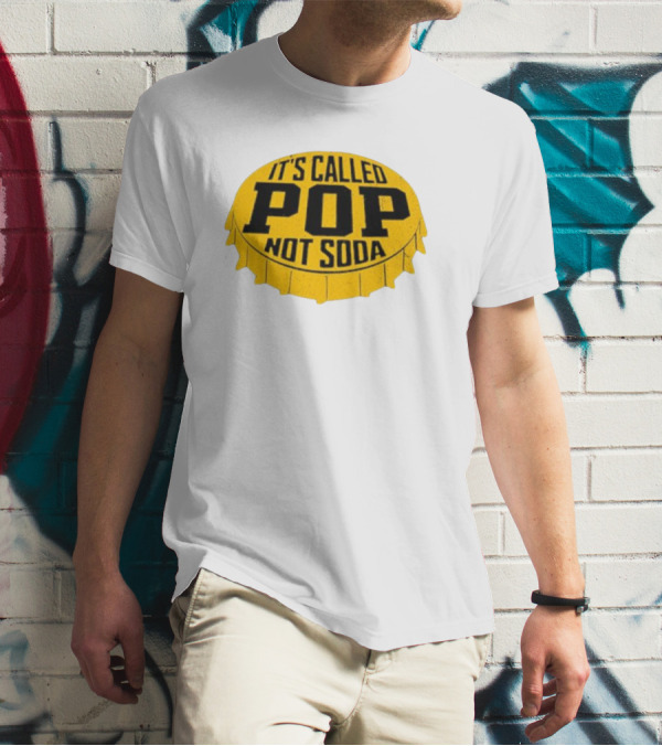 It's Called Pop Not Soda Yellow Bottle Cap T-Shirt