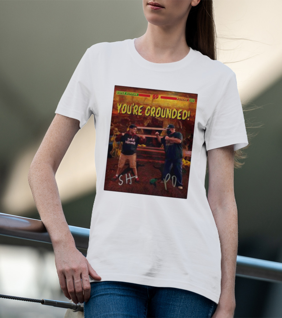 Super Humman SH Vs Psycho Dad PD You’re Grounded 69 T-Shirt
