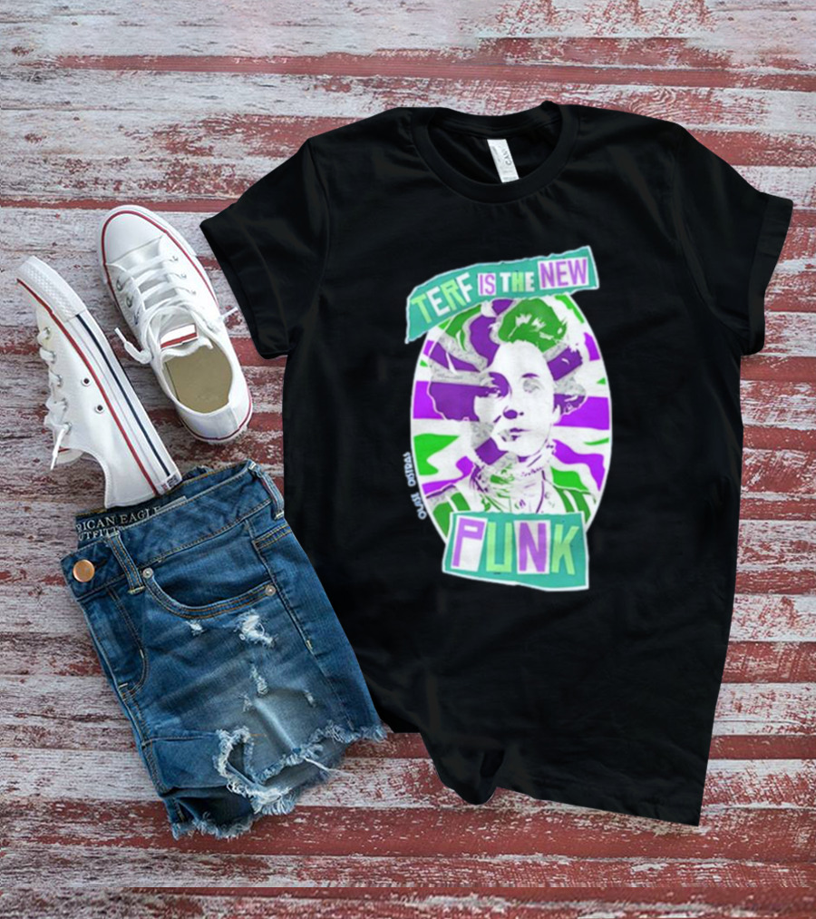 TERF Is The New Punk Emmeline Image Oval Equid Thing T-Shirt
