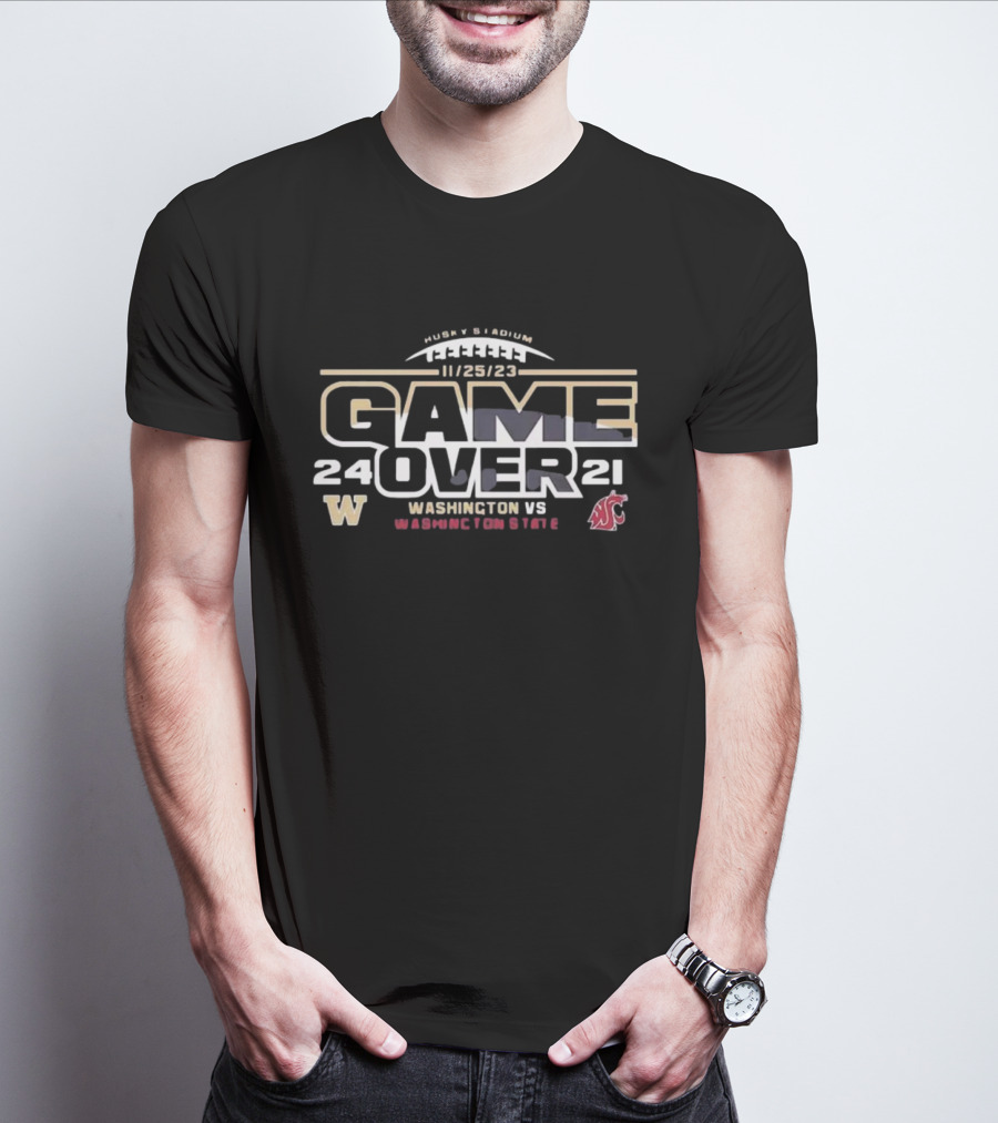 Husky Stadium 11/25/23 Washington Huskies Vs Washington State Cougars 24-21 Game Over T-Shirt
