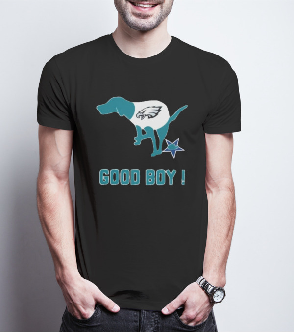 Philadelphia Eagles Dog Good Boy Defecating On Dallas Cowboys Star T-Shirt
