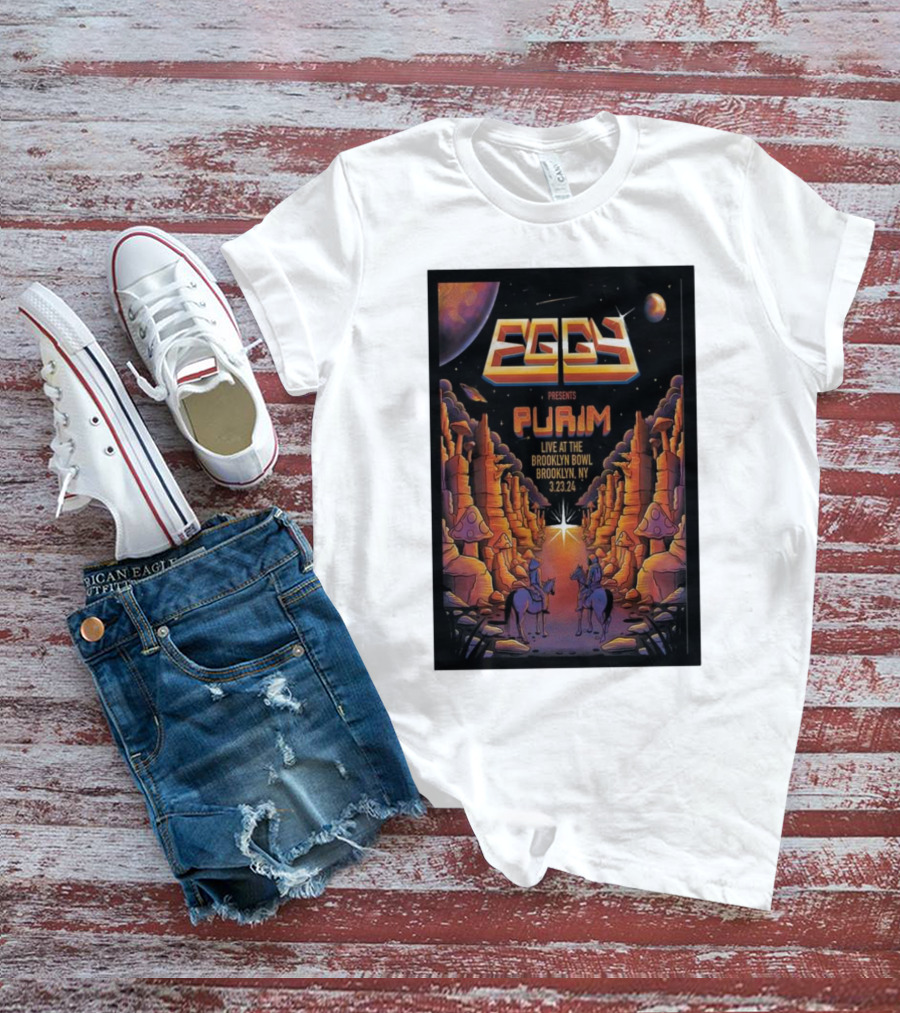 Eggy Presents Purim Live At The Brooklyn Bowl Brooklyn NY 3.23.24 T-Shirt