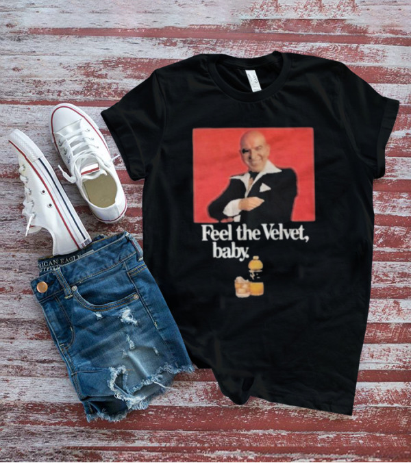 Motorhead711 Telly Savalas Feel The Velvet Baby Drink T-Shirt