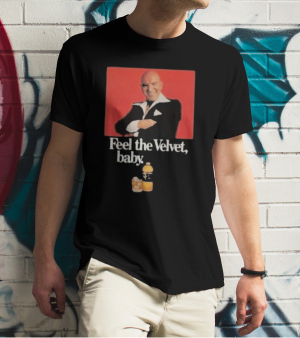Motorhead711 Telly Savalas Feel The Velvet Baby Drink T-Shirt