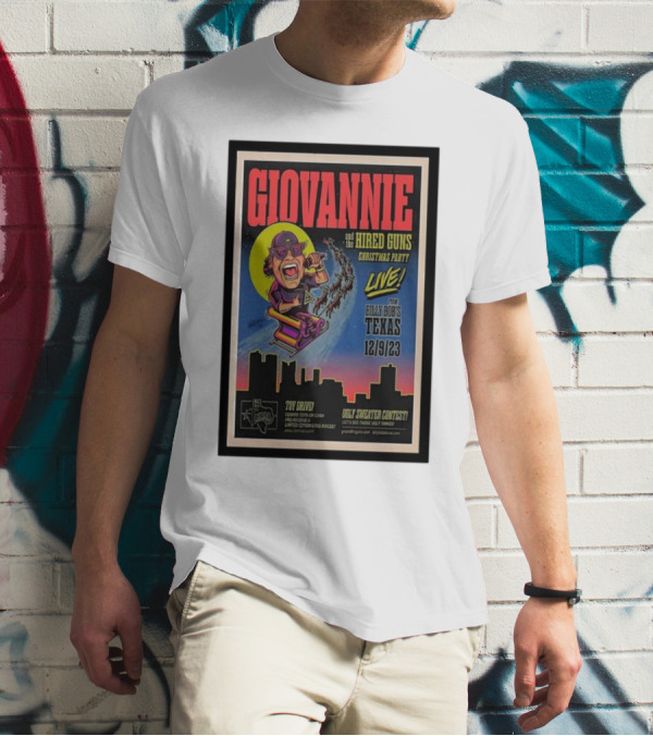 Giovannie And The Hired Guns Christmas Party Live Billy Bob’s Texas 12-9-23 Toy Drive Ugly Sweater Contest T-Shirt