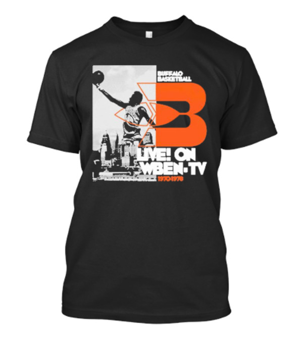 Buffalo Basketball Live On WBEN-TV 1970-1976 T-Shirt
