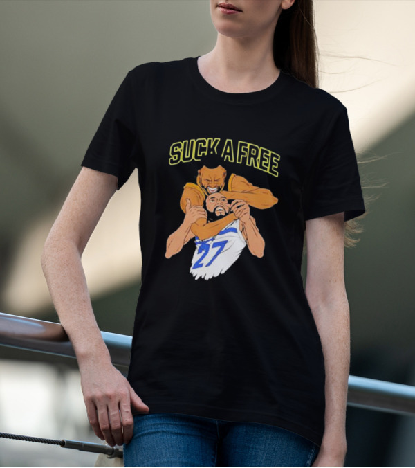 Warriorsworld Suck A Free 27 T-Shirt